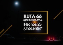 Ruta 66: Hechos 25, ¿inocente?