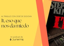 Al trasluz: It, eso que nos da miedo