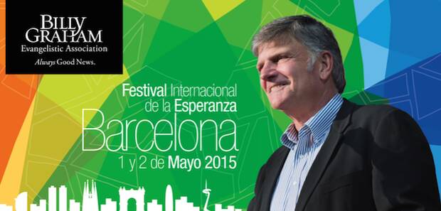 Barcelona acogerá el Festival de la Esperanza.,Billy Graham